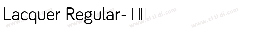 Lacquer Regular字体转换